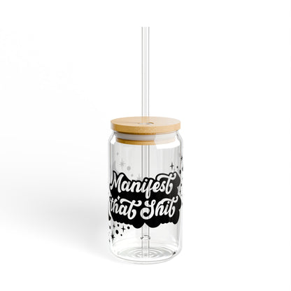 Sipper Glass 16oz - Motivational